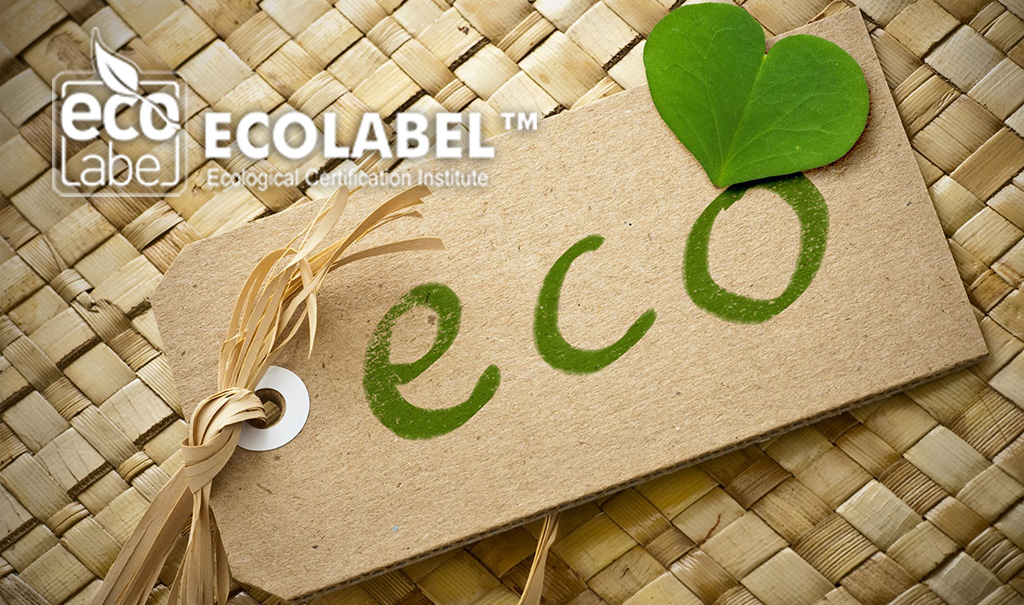 ECO Label™ Sertifikası Gücününüzü Yansıtacak